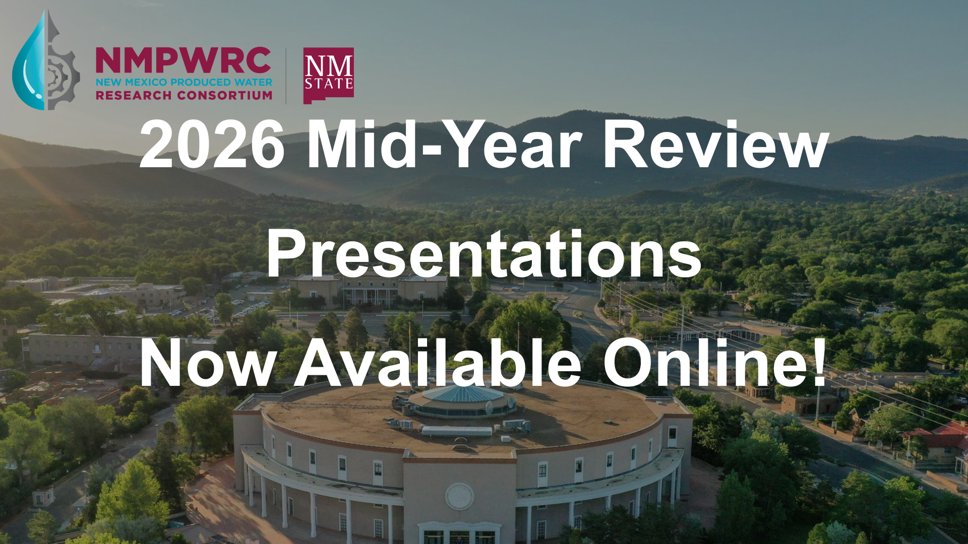Promotional graphic for the Mid Year Review Conference. The photo includes the an over head picture of the capital building of New Mexico with mountains in the background.